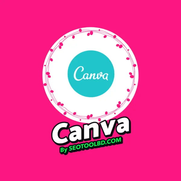 Canva by seotoolbd.com (1)