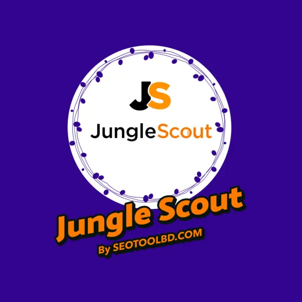 Jungle Scout by seotoolbd.com (1)